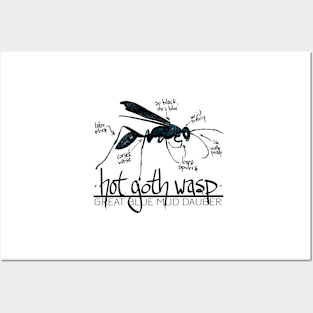 Hot Goth Wasp Great Blue Mud Dauber Posters and Art